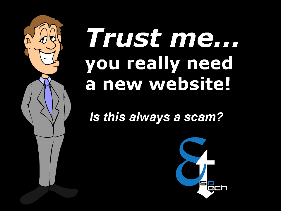SEO Scams - you need a new website